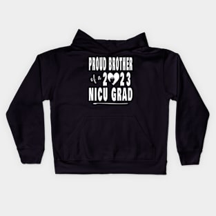 Proud Brother 2023 NICU Graduate Kids Hoodie